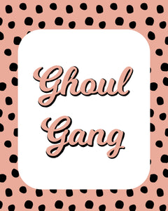 Ghoul Gang Word Art Decor Wall Posters