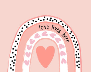 Love Lives Here Rainbow Hearts in Pinks, Golds, & Neutrals